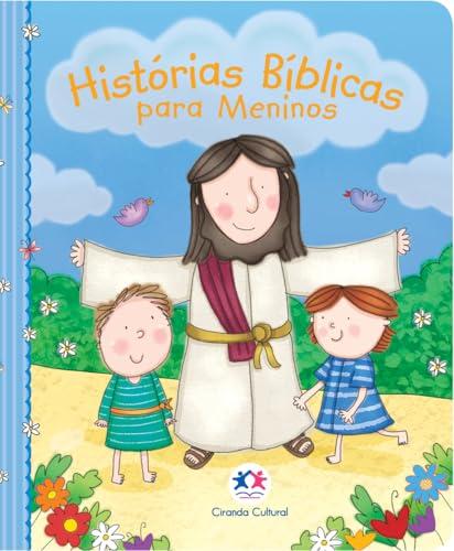 Histórias Bíblicas para Meninos Histórias Bíblicas para Meninos