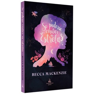 Se Pudesse Contar as Estrelas | Becca Mackenzie Se Pudesse Contar as Estrelas | Becca Mackenzie
